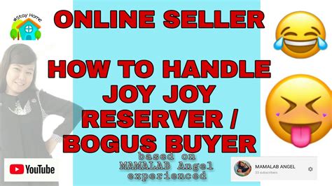 bogus buyer or joy reserver.